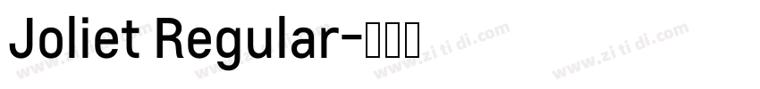 Joliet Regular字体转换
